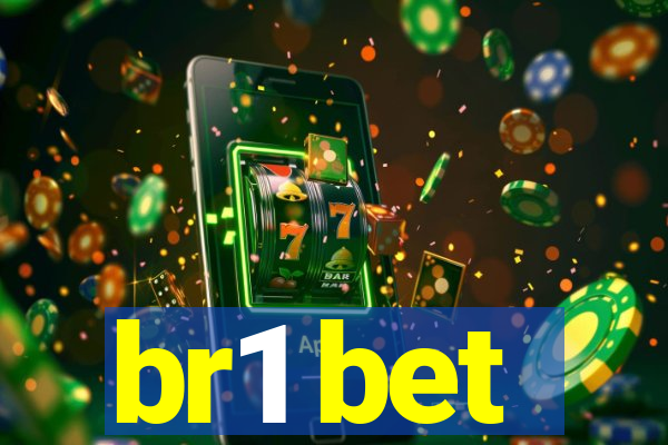 br1 bet